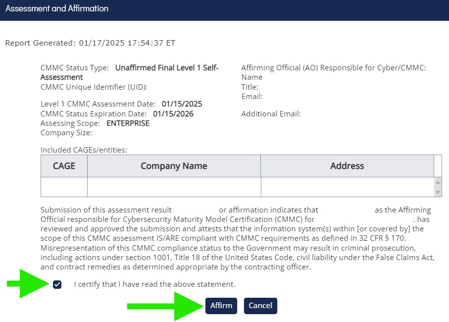 8) Confirm the self-assessment details, check the certification box, and click the Affirm button. Now you've submitted your CMMC Level 1 self-assessment report!