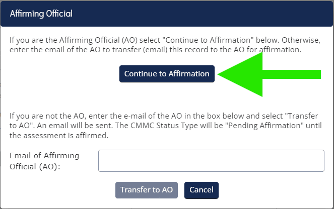 6) If you are the Affirming Official for your organization, click the Continue to Affirmation button. Otherwise, enter the email address of the Affirming Official, who presumably will be sent an email with instructions to affirm